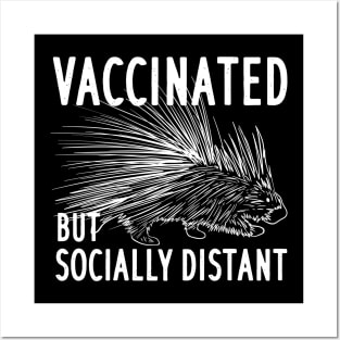 Vaccinated But Socially Distant Posters and Art